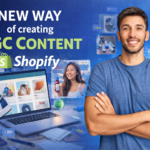 My New Way to Make AI UGC Content for Shopify in 2026