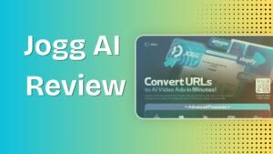 Read more about the article Jogg AI Review: Is It Actually Good for AI UGC Video Ads Creation in 2026?