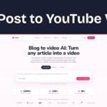 How to Turn a Blog Post into a YouTube Video (Without Making It Feel Like AI)