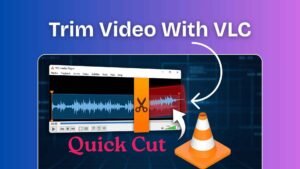 Read more about the article How To Trim Video with VLC: A Simple Way For Quick Video Cuts
